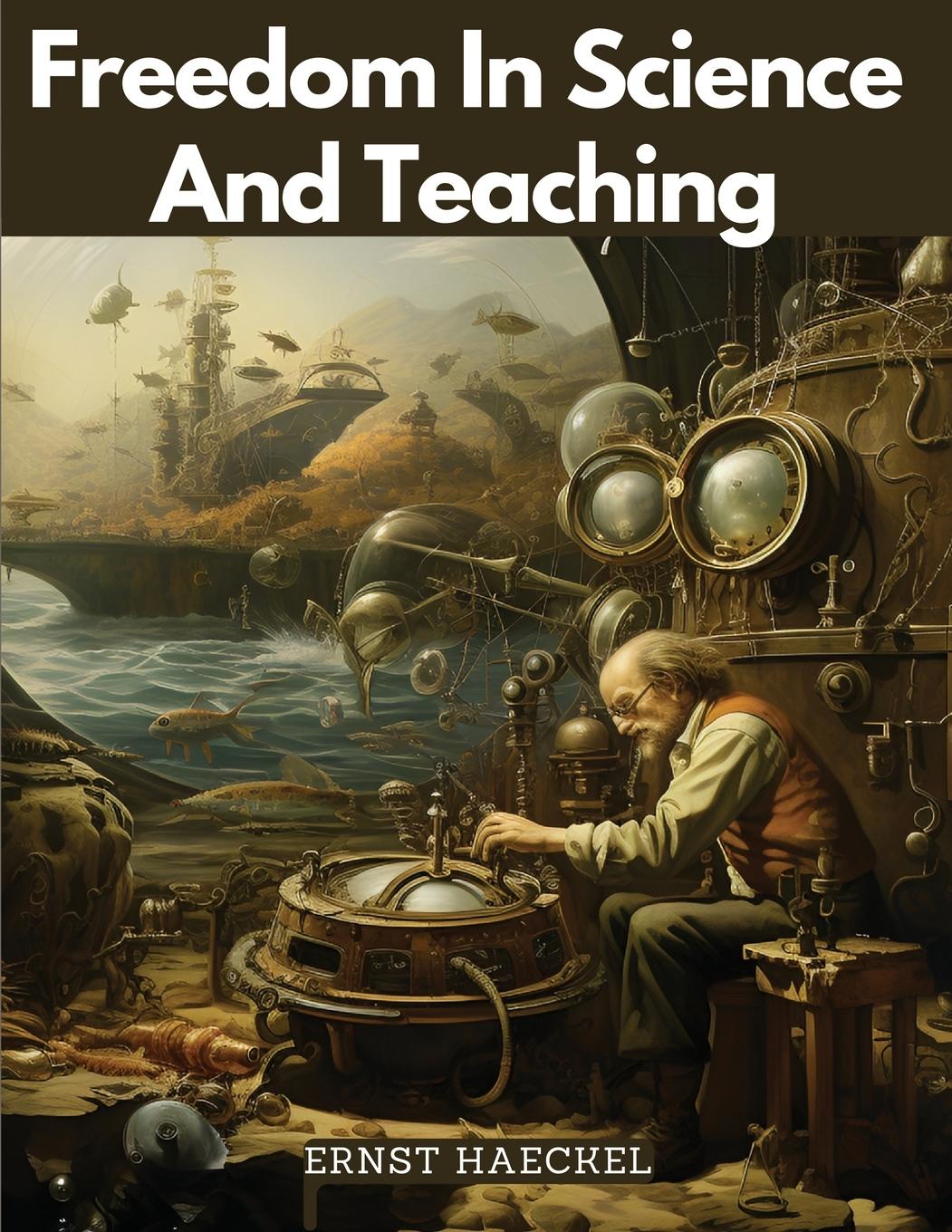 Vorderes Coverbild Freedom In Science And Teaching