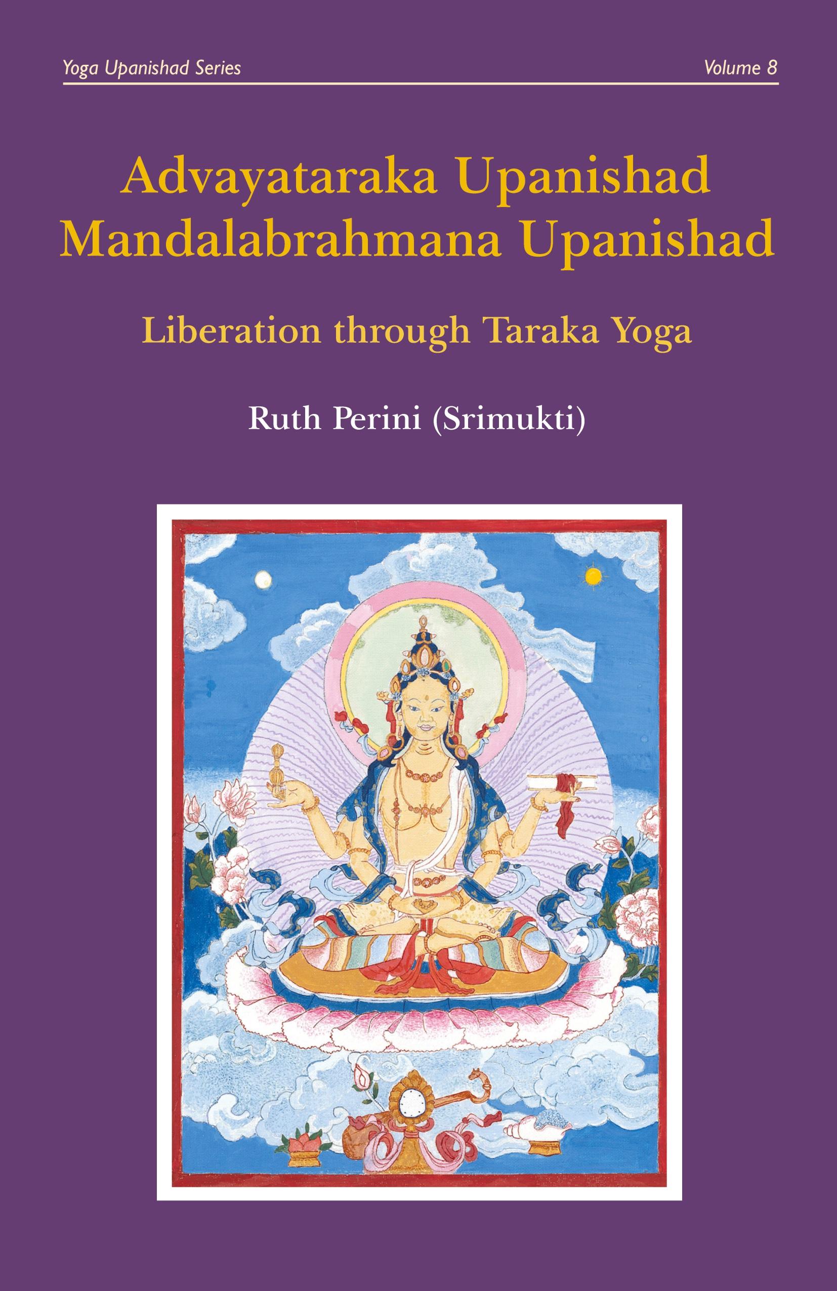 Vorderes Coverbild Advayataraka Upanishad Mandalabrahmana Upanishad
