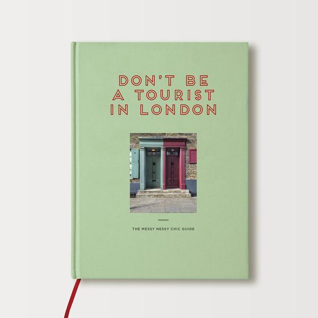 Vorderes Coverbild Don't Be a Tourist in London