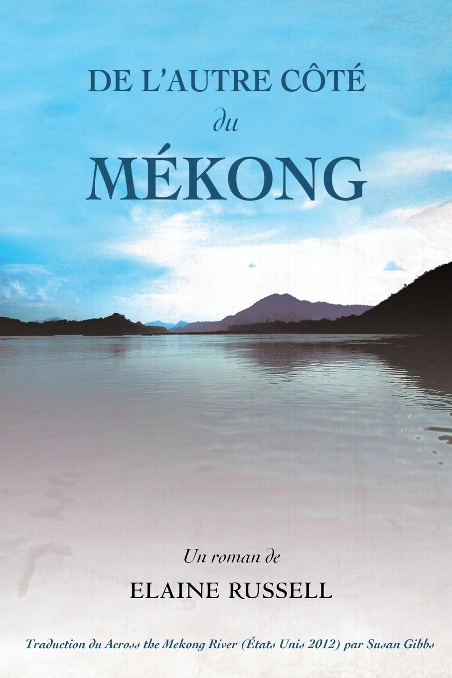 Vorderes Coverbild De l'autre côté du Mékong