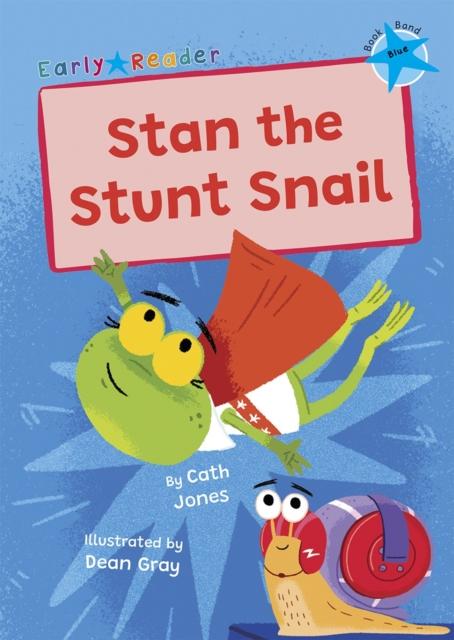 Vorderes Coverbild Stan the Stunt Snail
