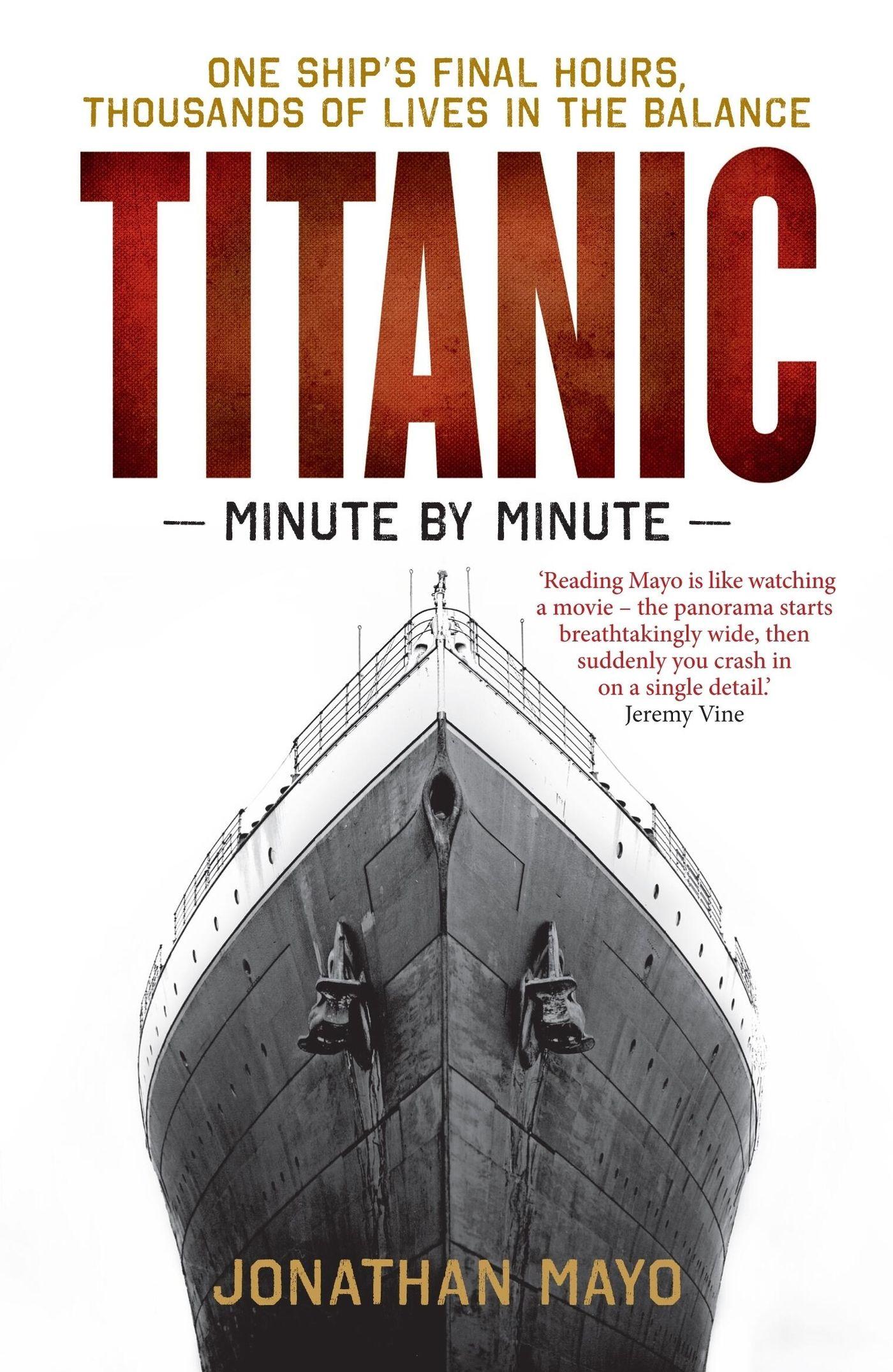 Vorderes Coverbild Titanic: Minute by Minute