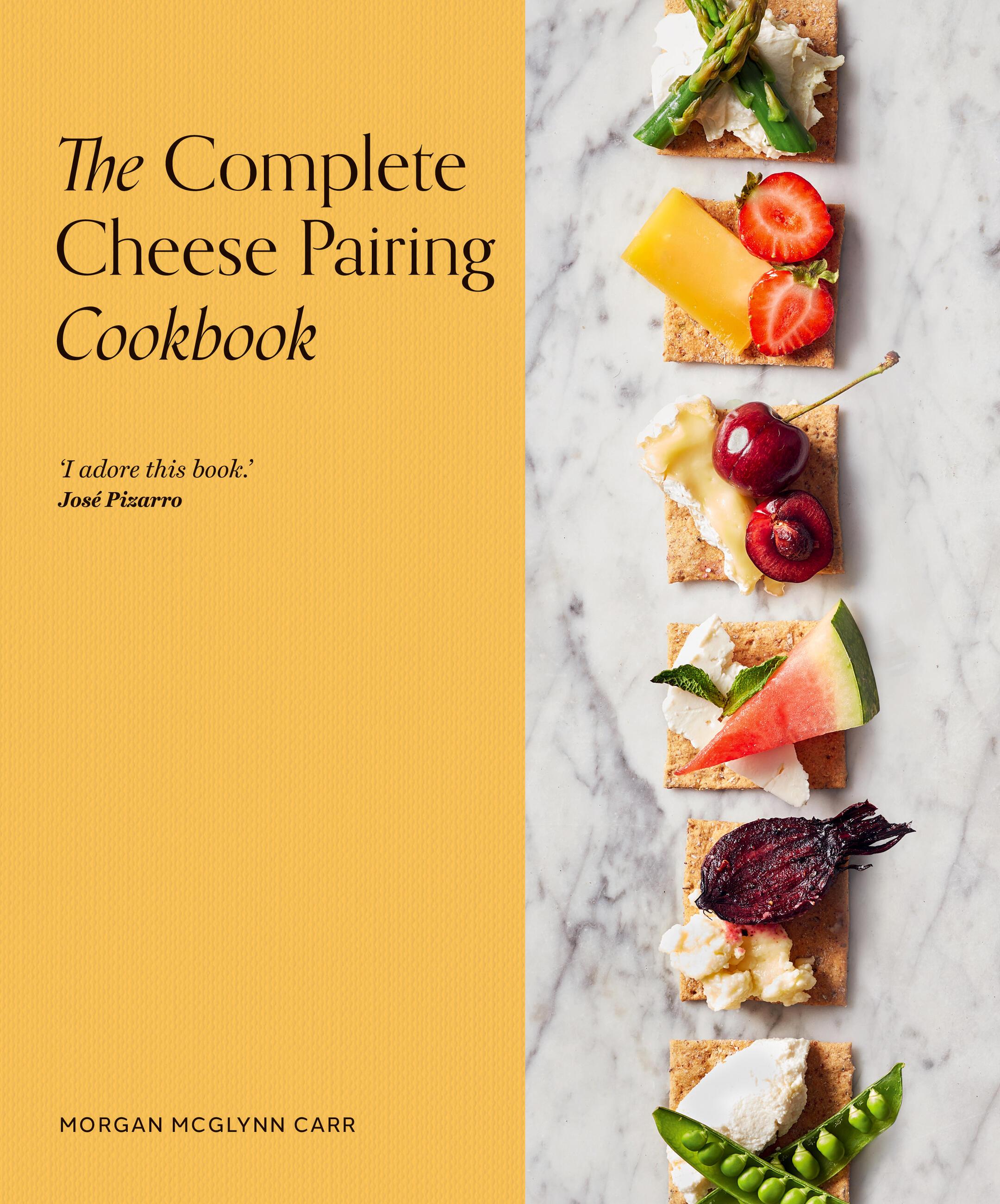 Vorderes Coverbild The Complete Cheese Pairing Cookbook