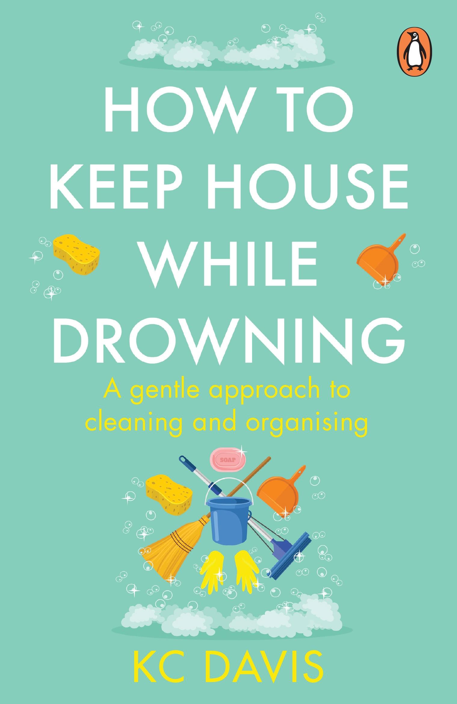Vorderes Coverbild How to Keep House While Drowning