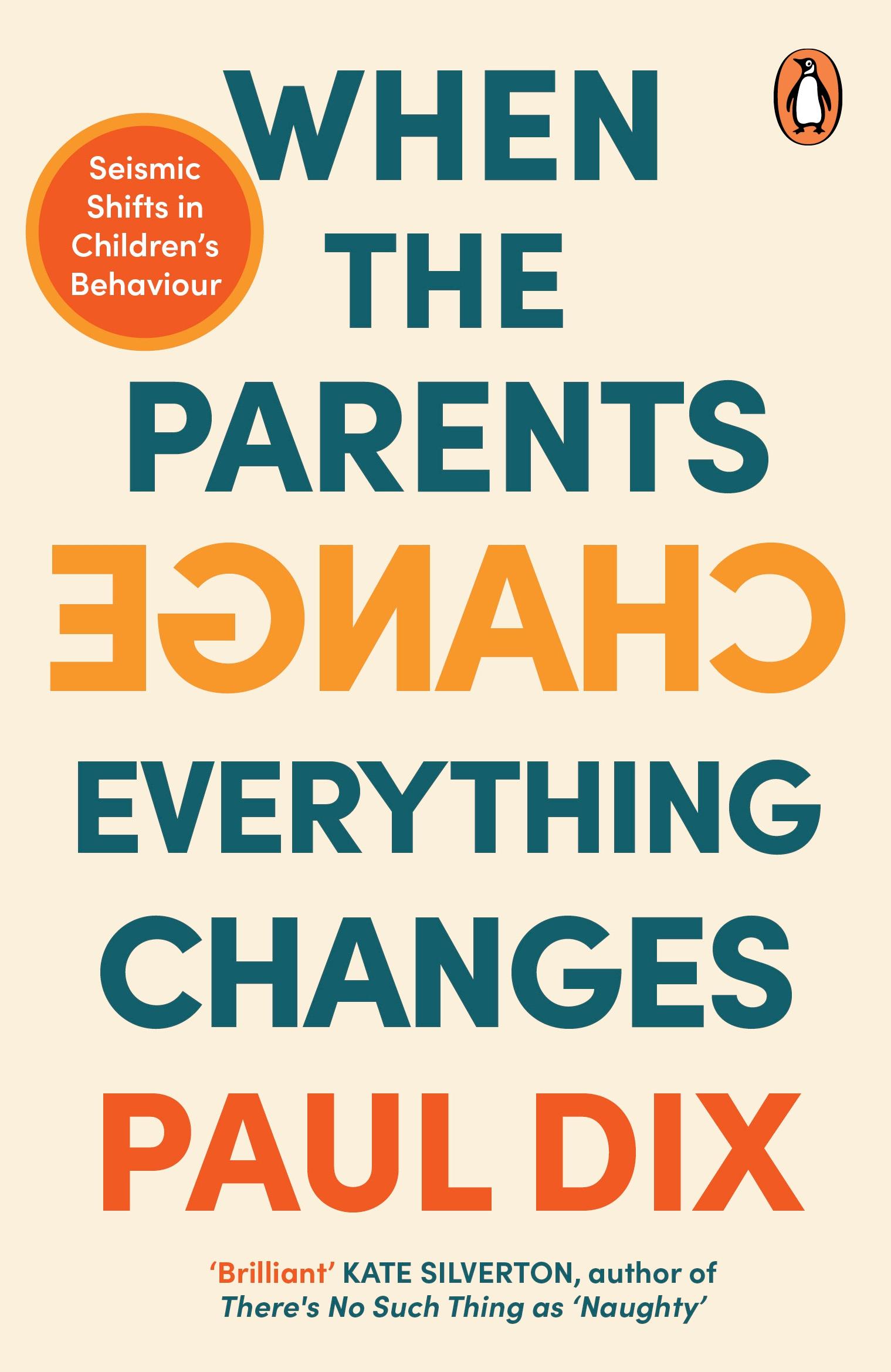 Vorderes Coverbild When the Parents Change, Everything Changes