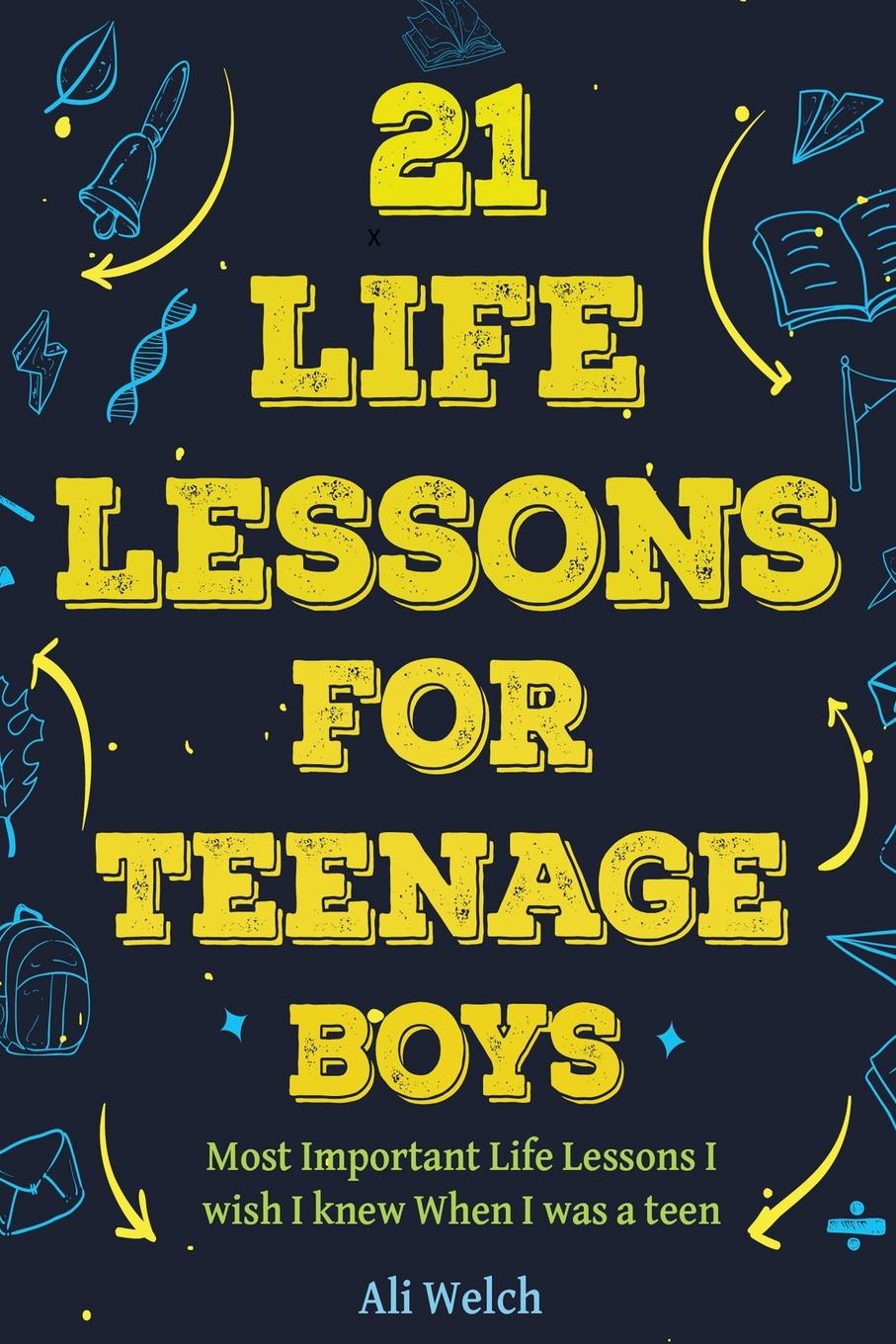 Vorderes Coverbild 21 Life Lessons For Teenage Boys