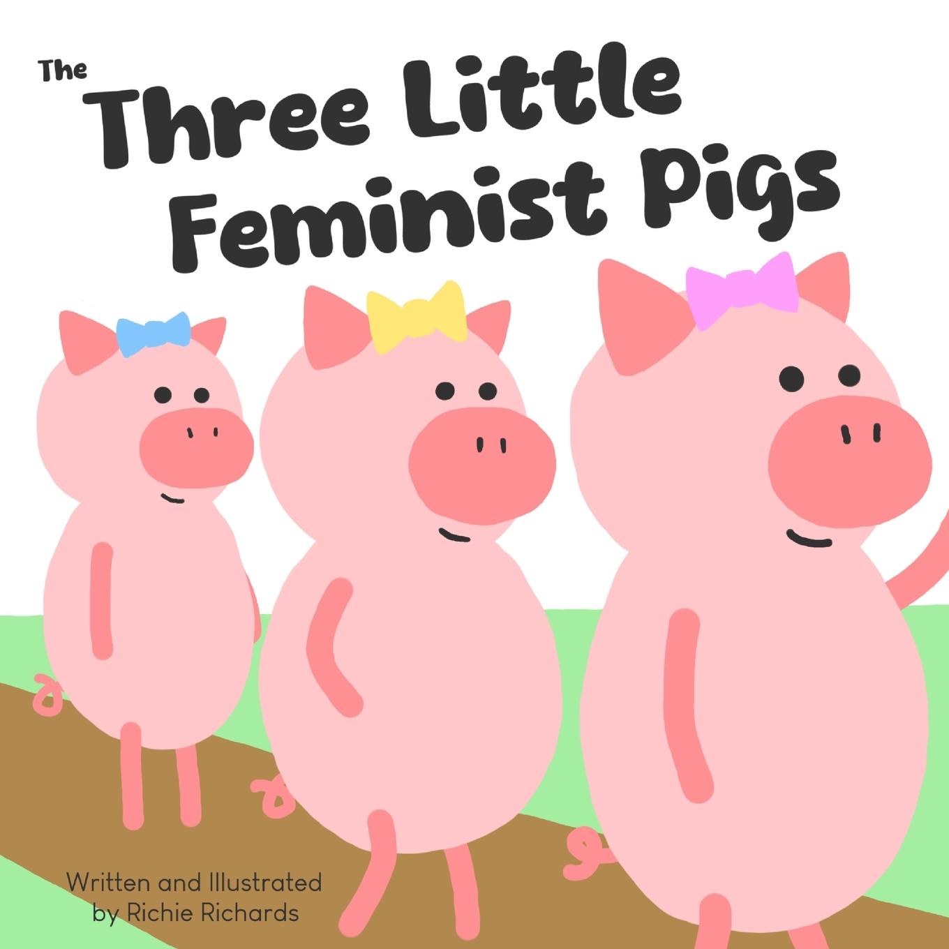 Vorderes Coverbild The Three Little Feminist Pigs