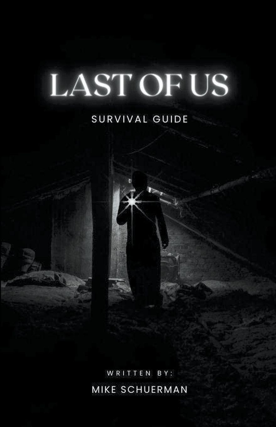 Vorderes Coverbild Last Of Us Survivor Guide