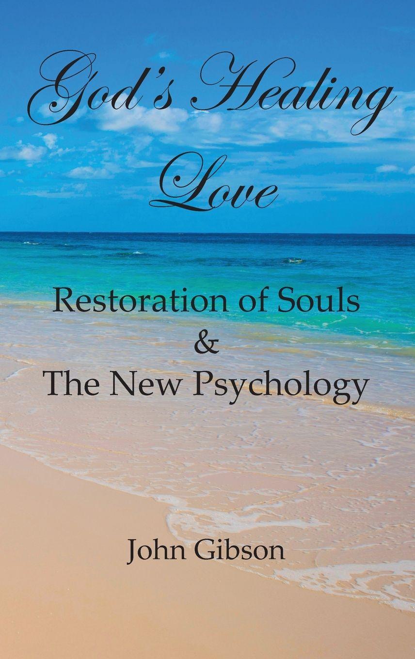 Vorderes Coverbild GOD'S HEALING LOVE