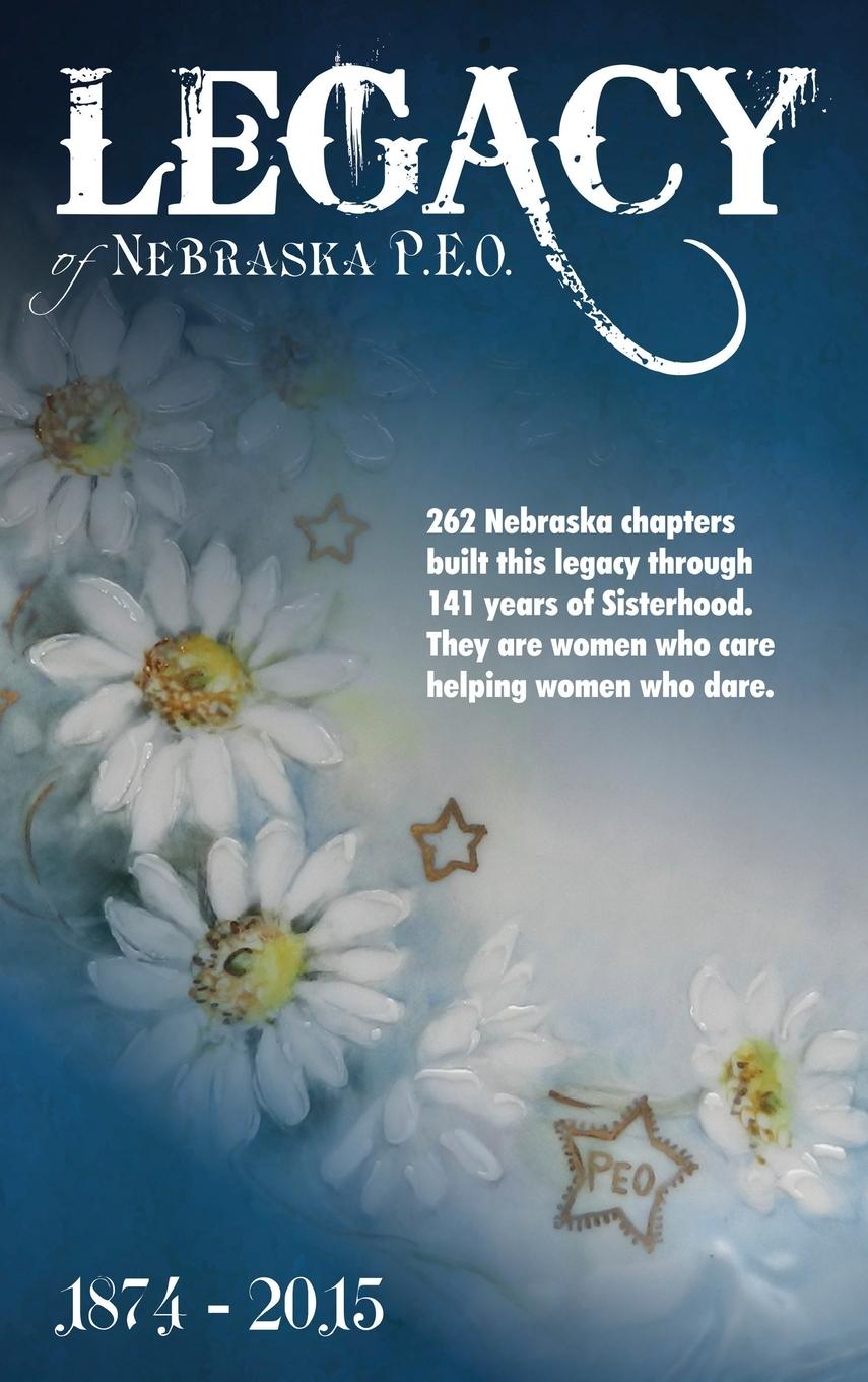Vorderes Coverbild Legacy of Nebraska P.E.O.
