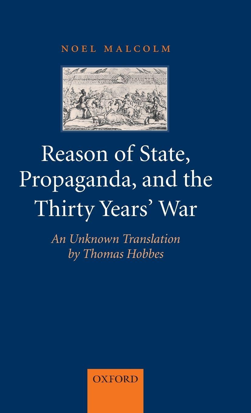 Vorderes Coverbild Reason of State, Propoganda, and the Thirty Years' War