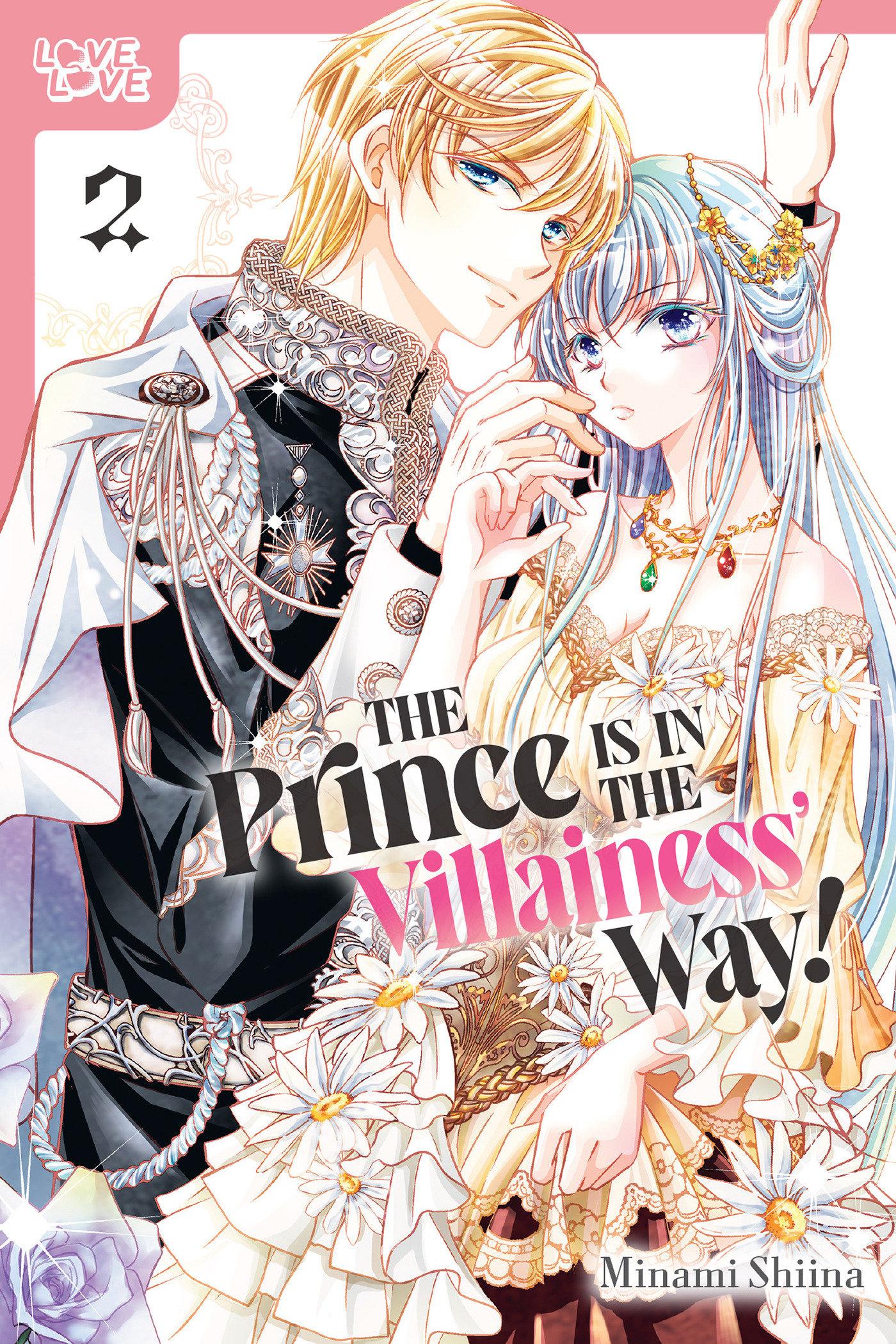 Vorderes Coverbild The Prince Is in the Villainess' Way!, Volume 2