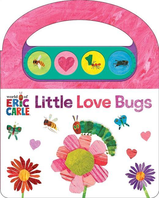 Vorderes Coverbild World of Eric Carle: Little Love Bugs Sound Book