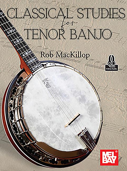 Vorderes Coverbild Classical Studies for Tenor Banjo
