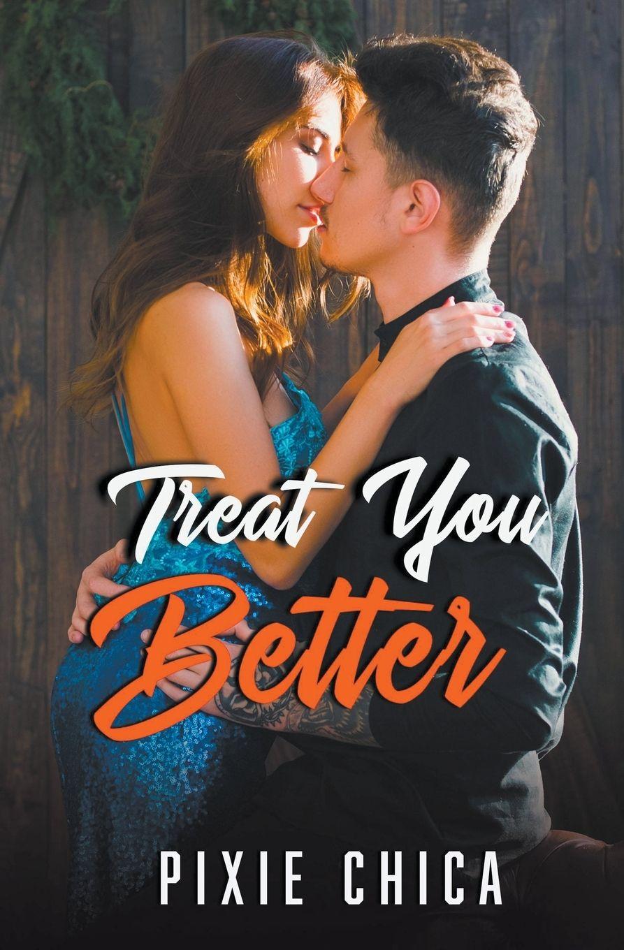 Vorderes Coverbild Treat You Better