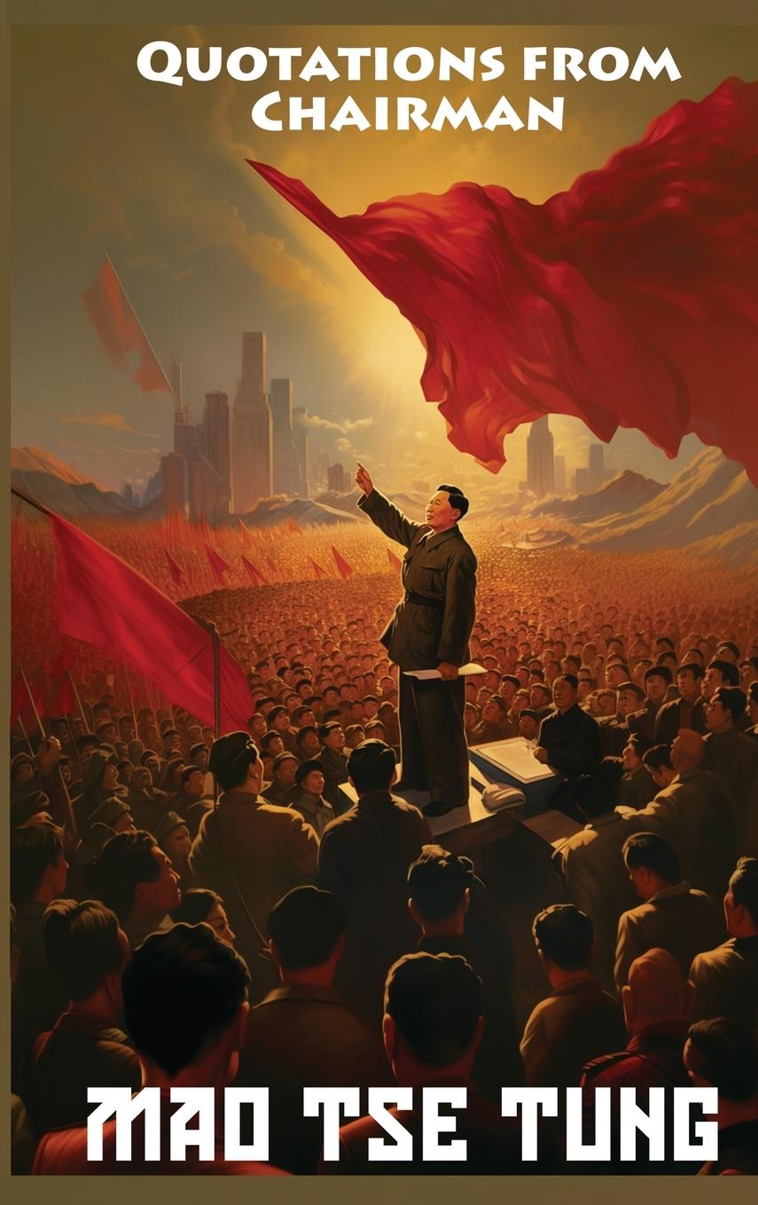 Vorderes Coverbild Quotations from Chairman Mao Tse-Tung