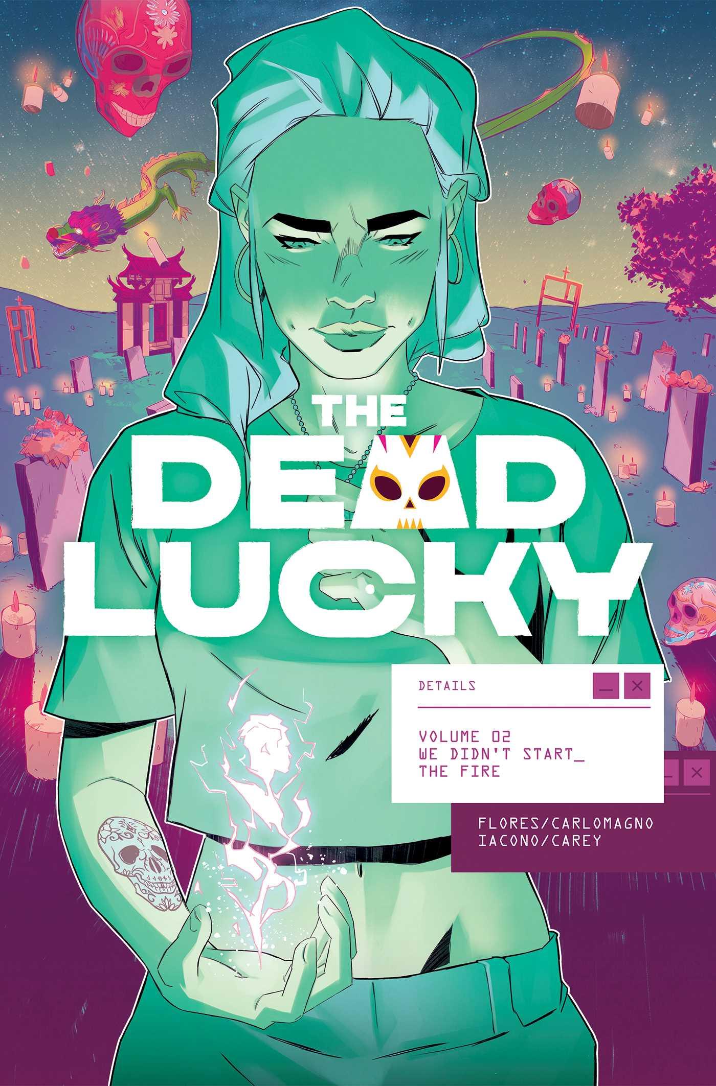 Vorderes Coverbild The Dead Lucky Volume 2: We Didn't Start the Fire