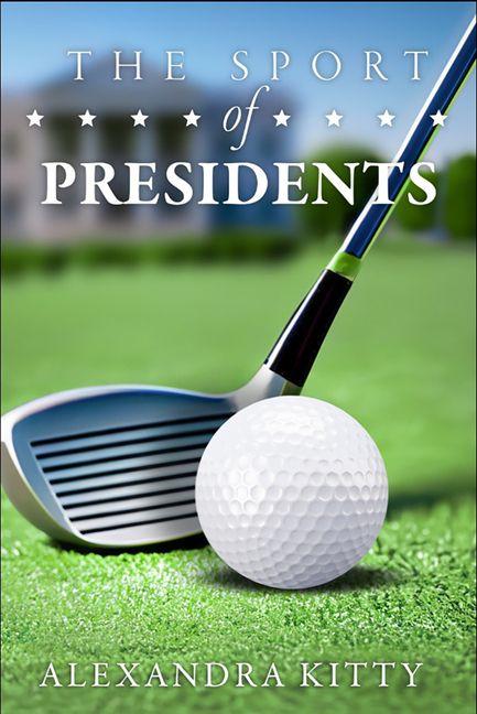 Vorderes Coverbild Sport of Presidents