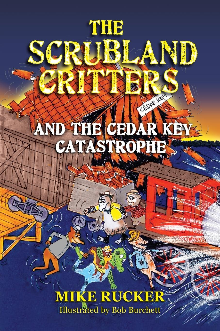 Vorderes Coverbild The Scrubland Critters and the Cedar Key Catastrophe