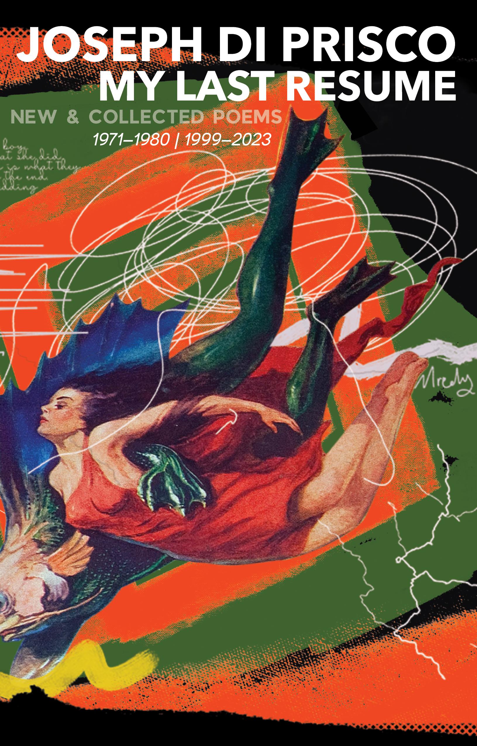 Vorderes Coverbild My Last Resume: New & Collected Poems (1971-1980 1999-2023)