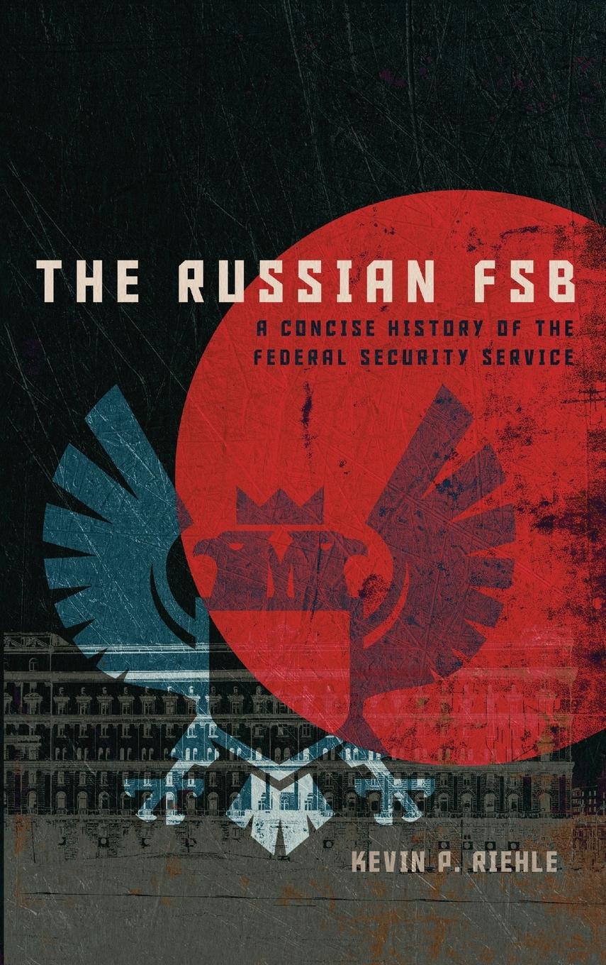 Vorderes Coverbild The Russian FSB