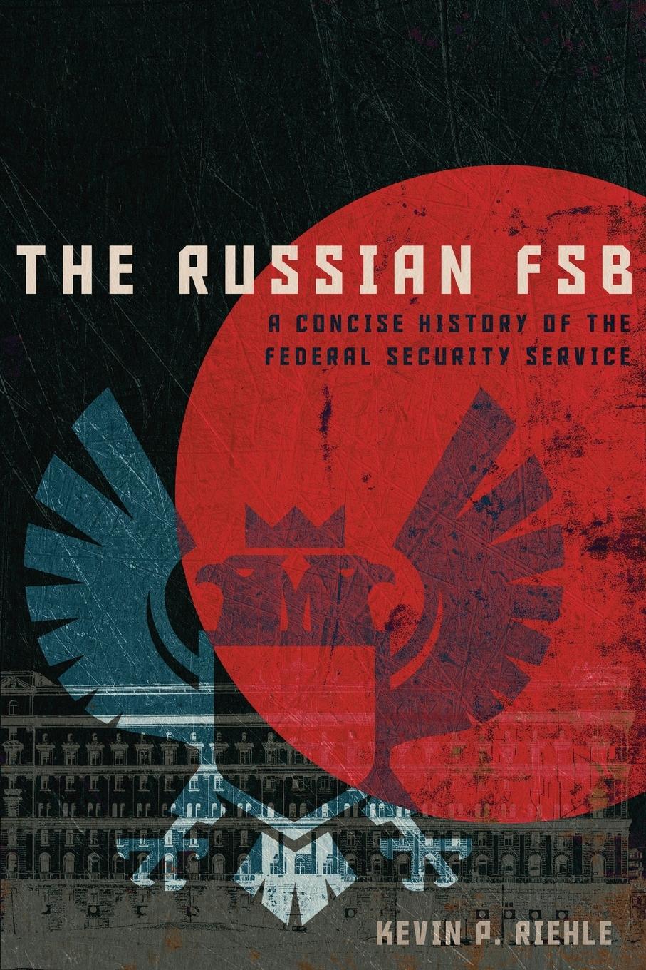 Vorderes Coverbild The Russian FSB