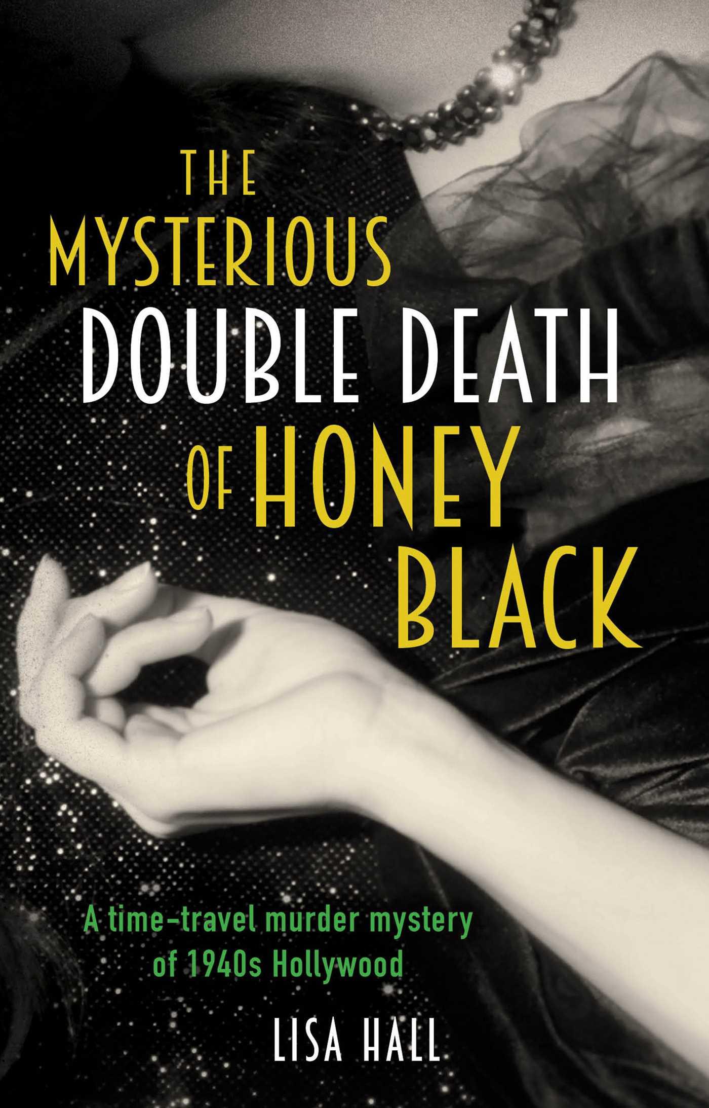 Vorderes Coverbild The Mysterious Double Death of Honey Black