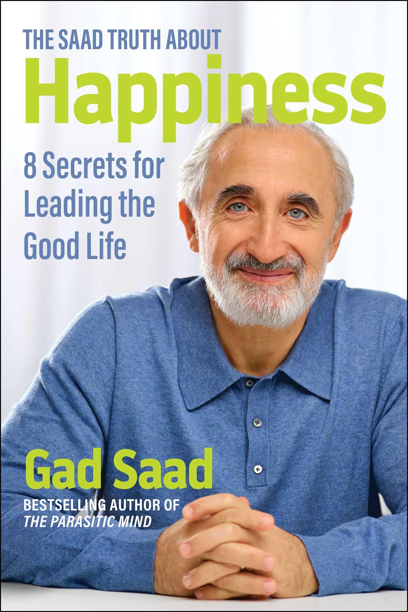 Vorderes Coverbild The Saad Truth about Happiness