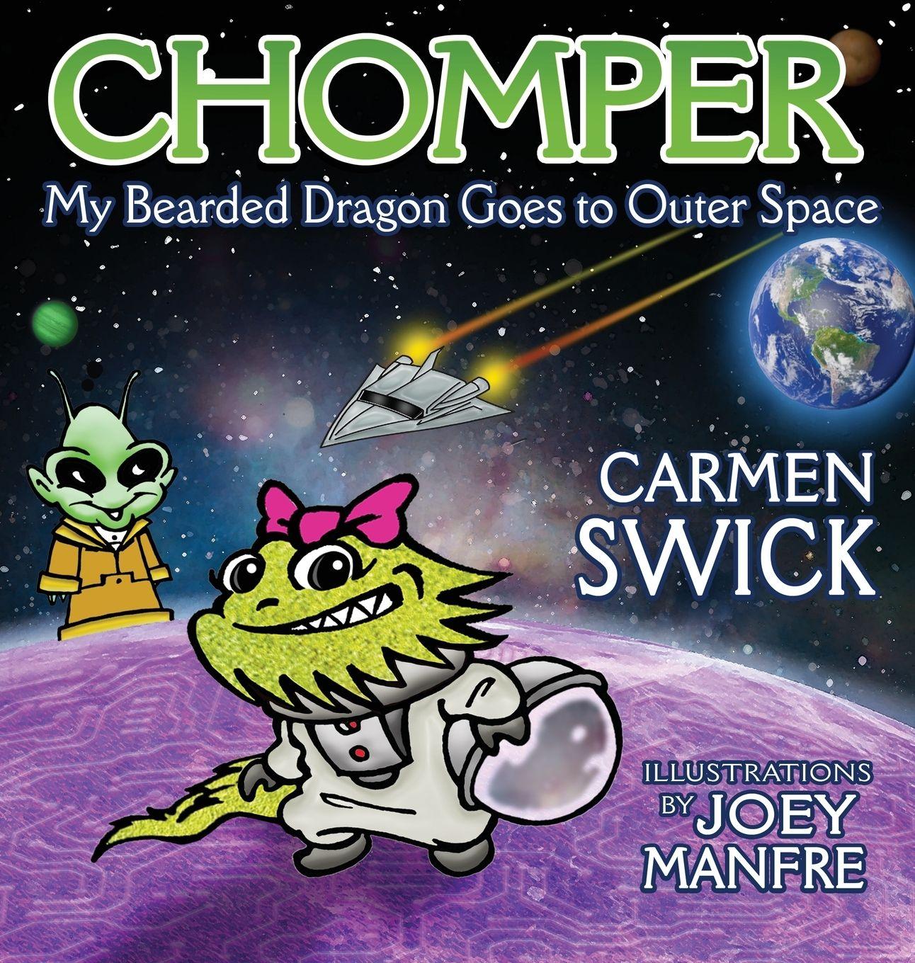 Vorderes Coverbild Chomper My Bearded Dragon Goes to Outer Space
