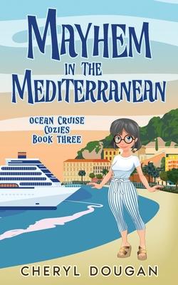 Vorderes Coverbild Mayhem in the Mediterranean
