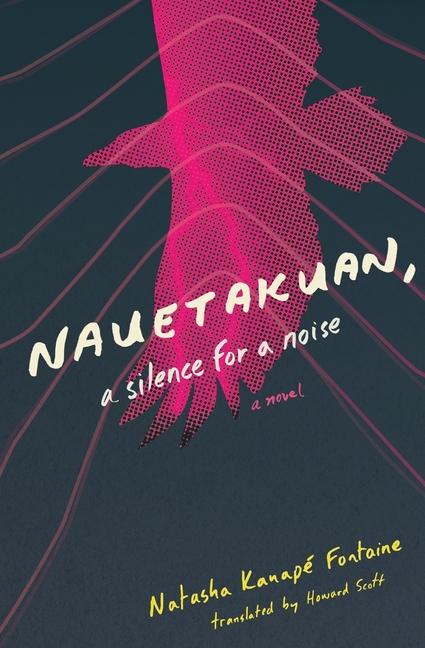 Vorderes Coverbild Nauetakuan, a Silence for a Noise