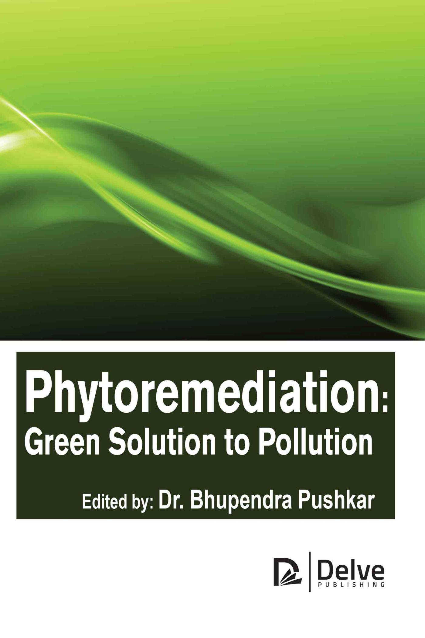 Vorderes Coverbild Phytoremediation: Green Solution to Pollution