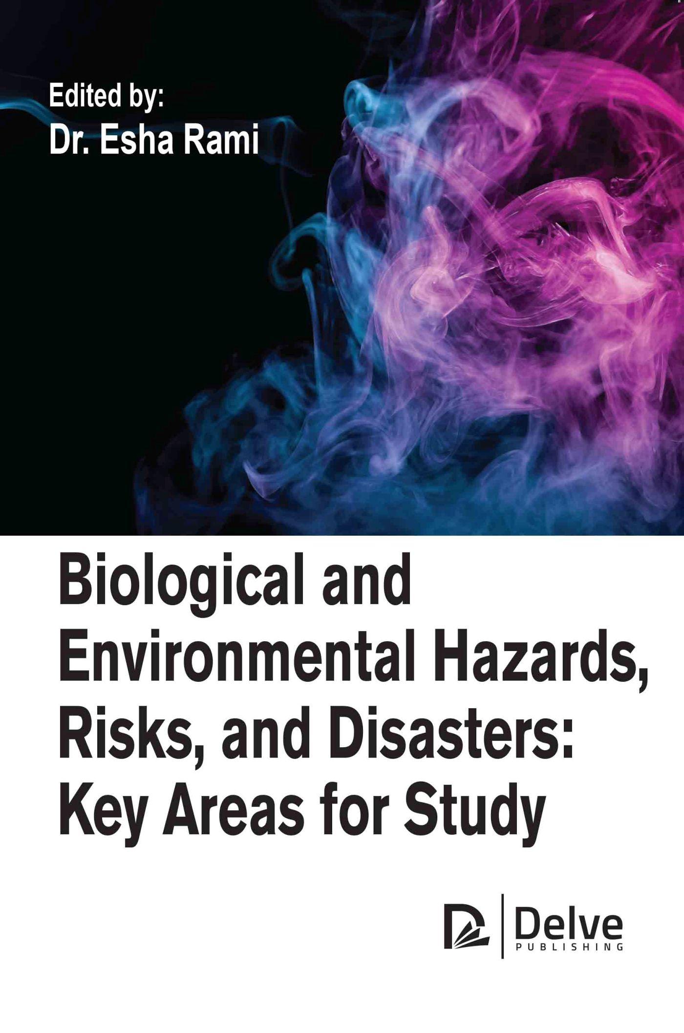 Vorderes Coverbild Biological and Environmental Hazards, Risks, and Disasters: Key Areas for Study