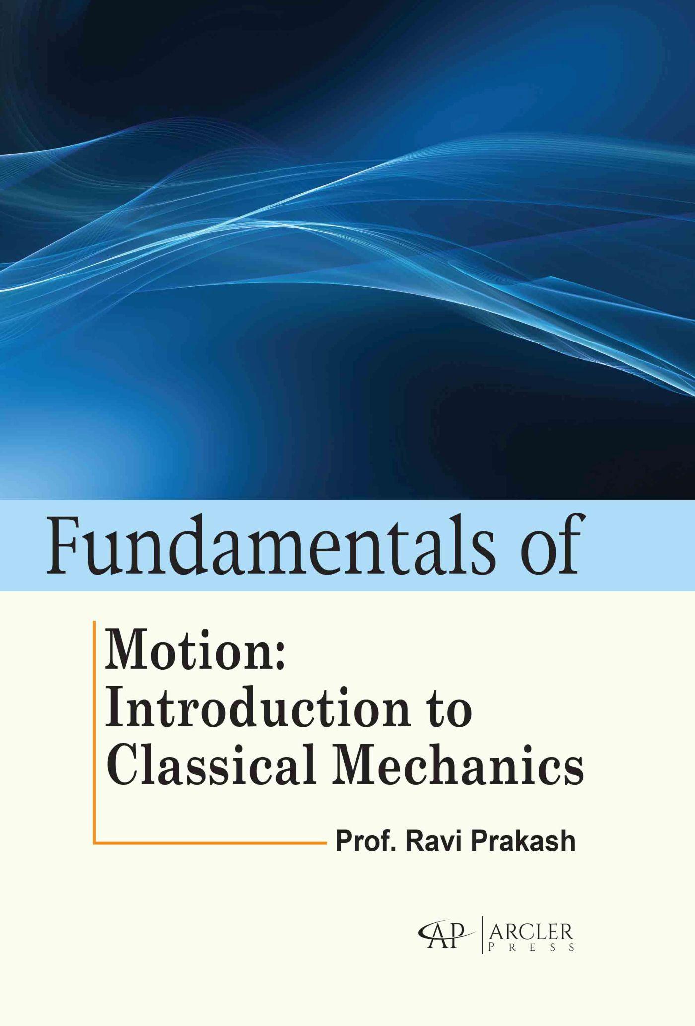 Vorderes Coverbild Fundamentals of Motion: Introduction to Classical Mechanics