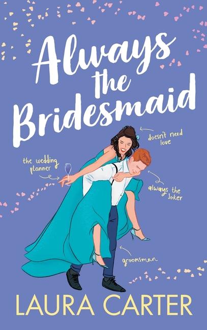 Vorderes Coverbild Always the Bridesmaid