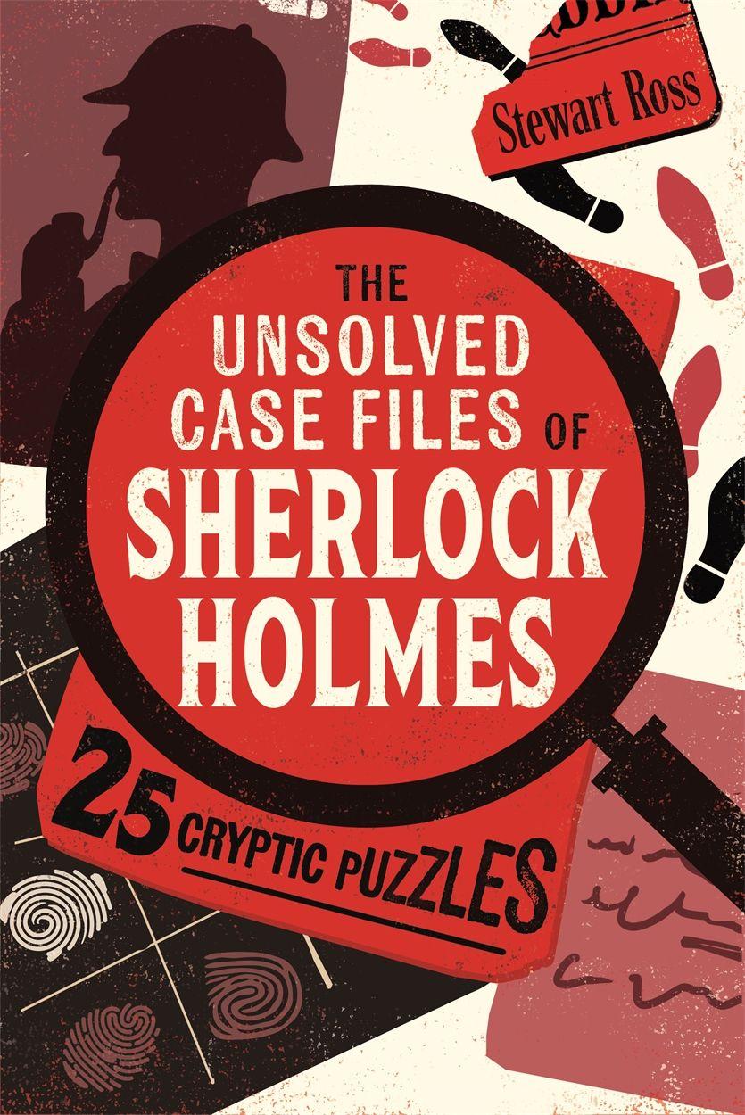 Vorderes Coverbild The Unsolved Case Files of Sherlock Holmes