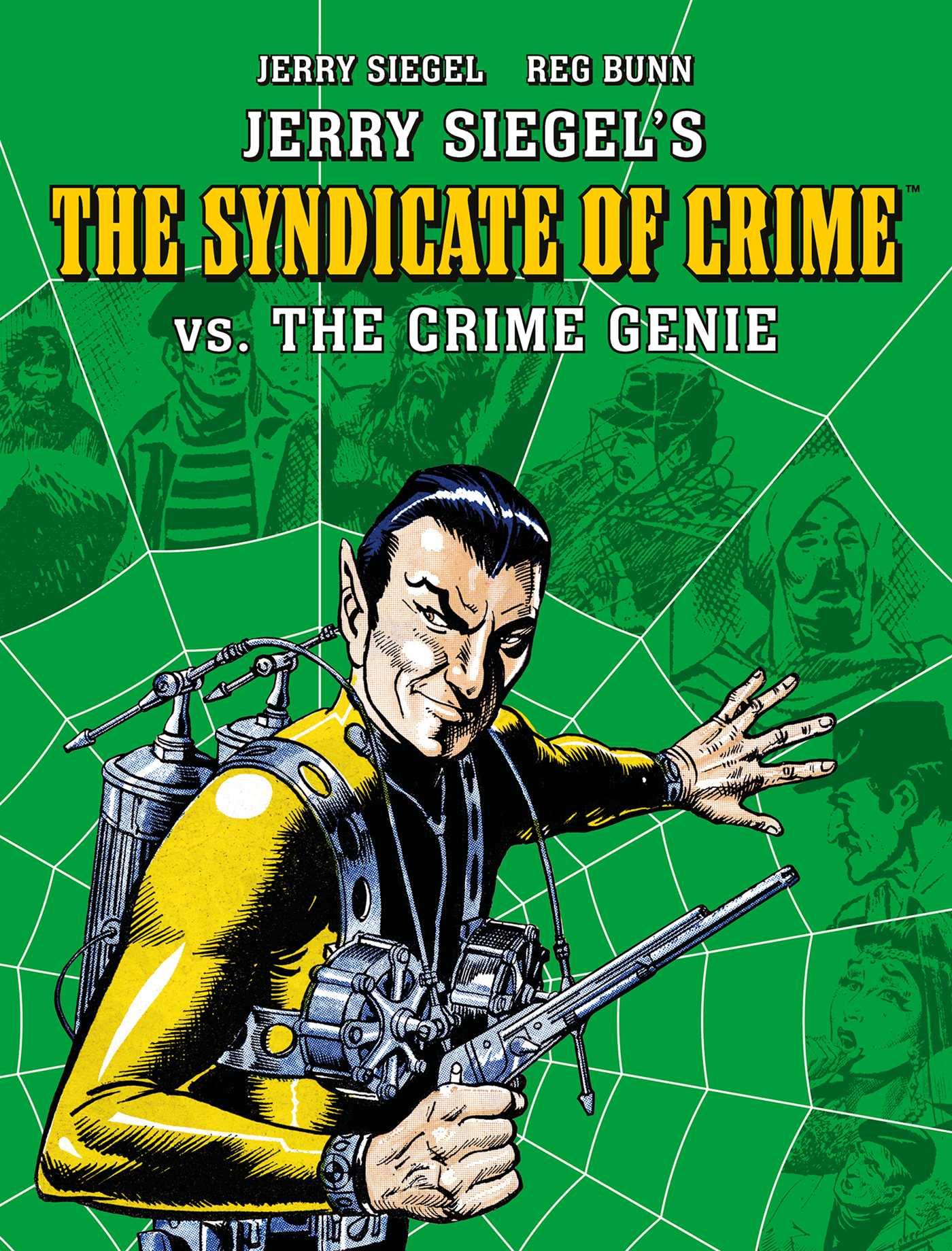 Vorderes Coverbild Jerry Siegel's Syndicate of Crime vs. the Crime Genie
