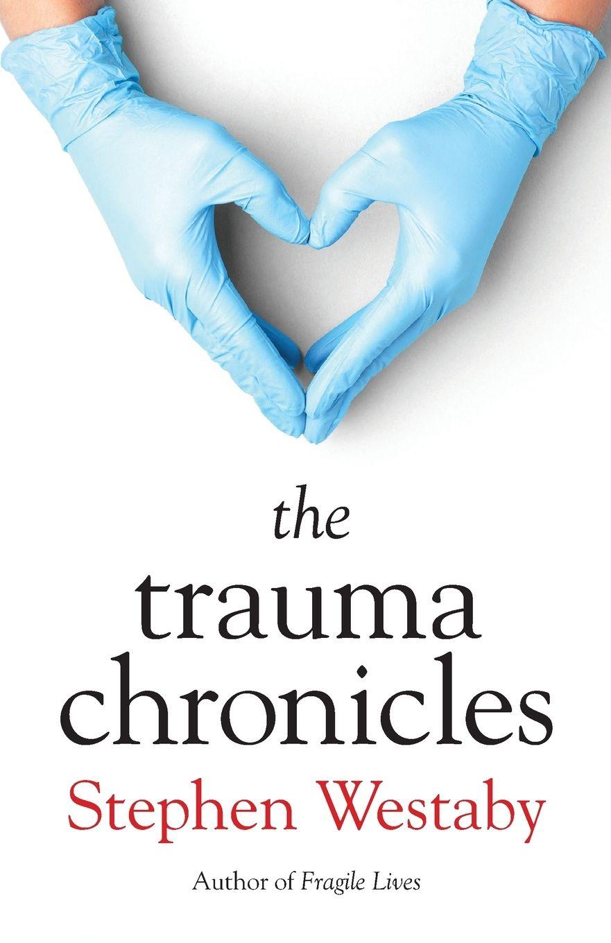 Vorderes Coverbild The Trauma Chronicles