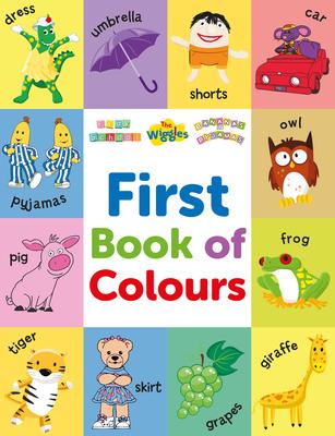 Vorderes Coverbild ABC Kids and the Wiggles: First Book of Colours