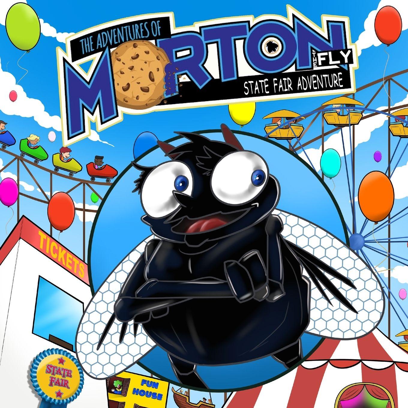 Vorderes Coverbild The Adventures Of Morton The Fly - State Fair Adventure