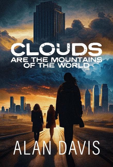 Vorderes Coverbild Clouds Are the Mountains of the World