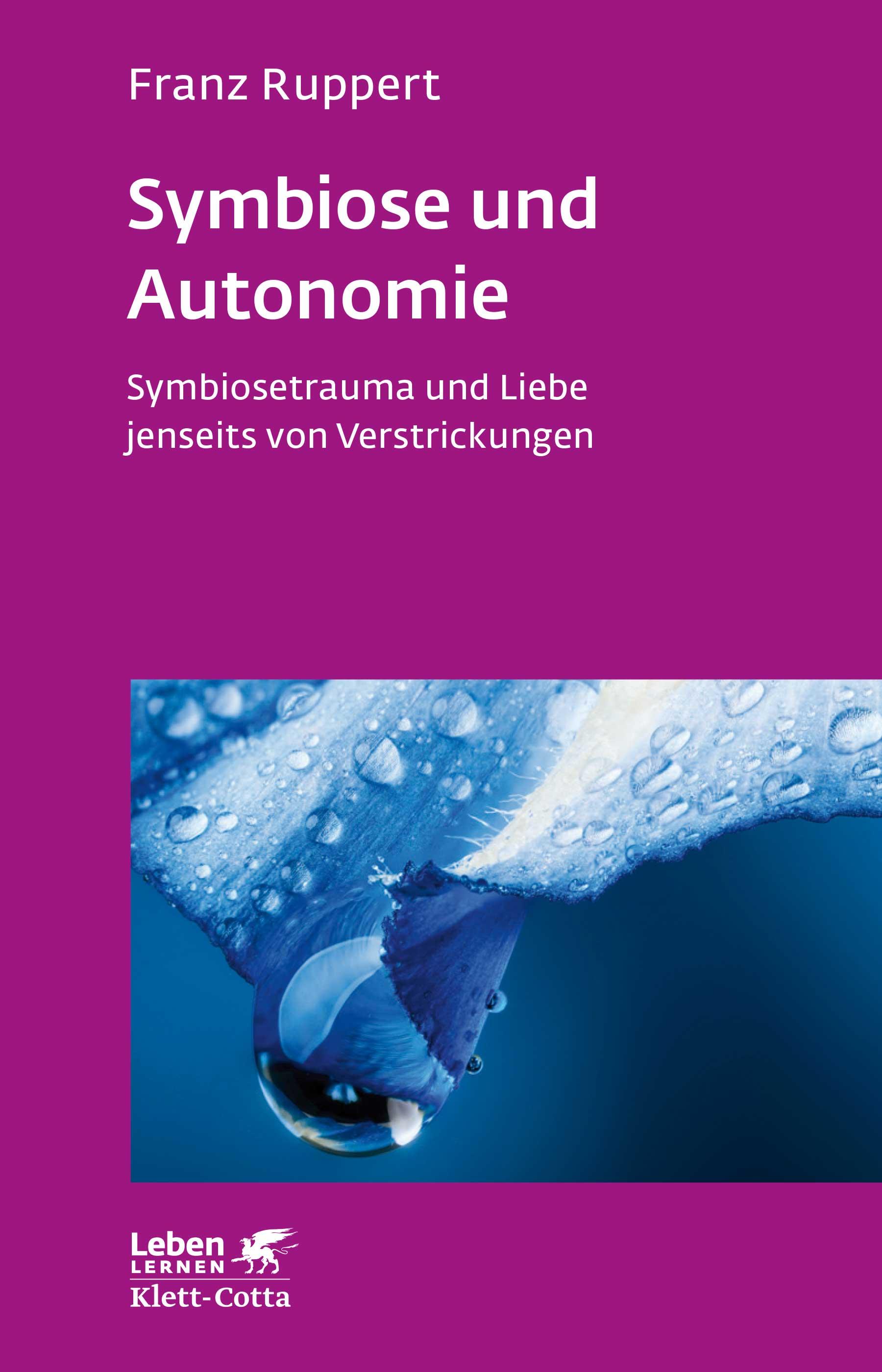 Vorderes Coverbild Symbiose und Autonomie (Leben lernen, Bd. 234)