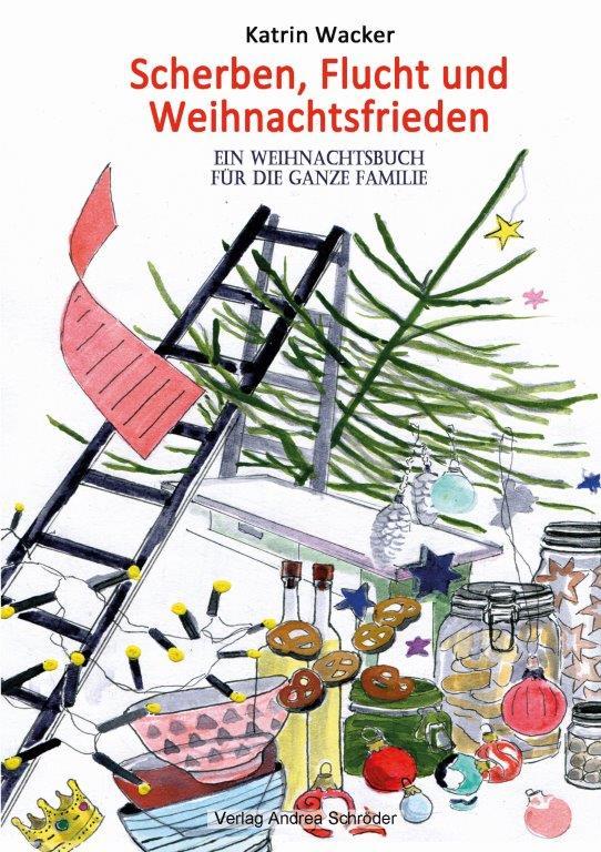 Vorderes Coverbild Scherben, Flucht und Weihnachtsfrieden