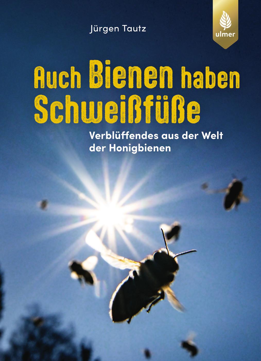 Vorderes Coverbild Auch Bienen haben Schweißfüße