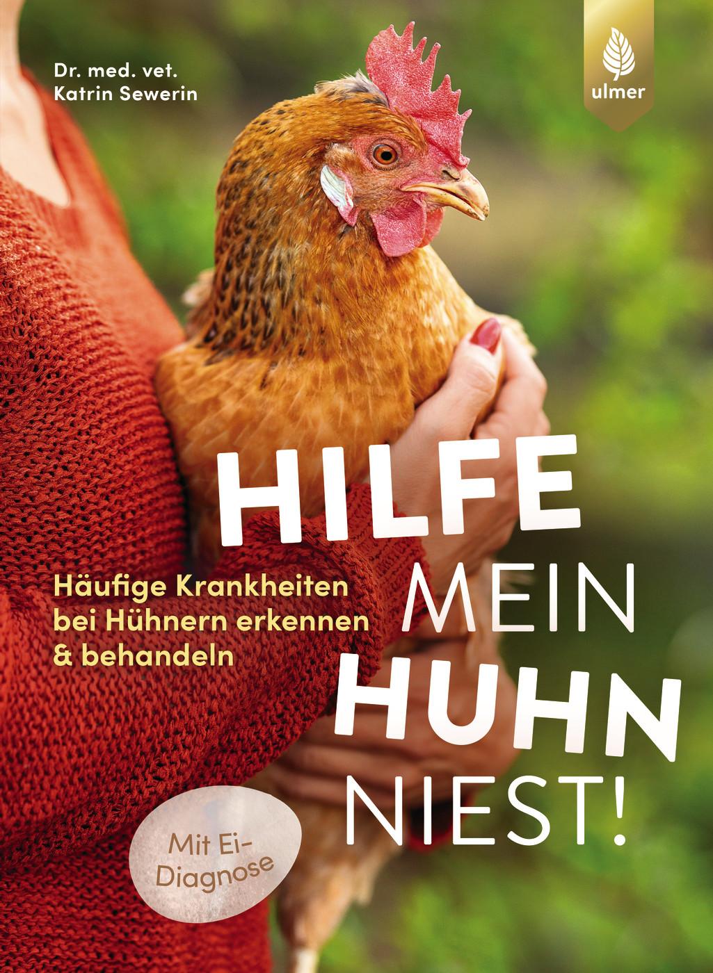 Vorderes Coverbild Hilfe, mein Huhn niest!