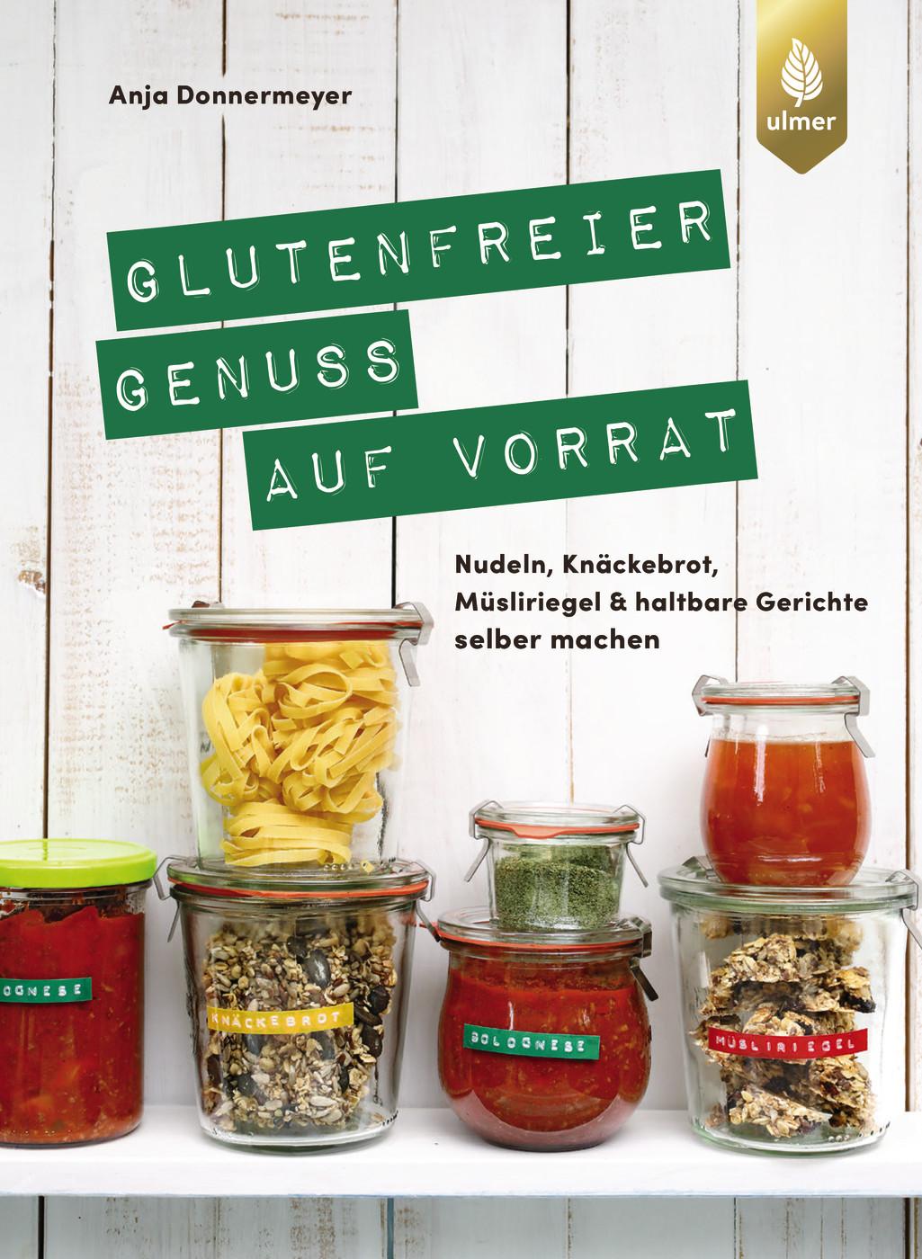 Vorderes Coverbild Glutenfreier Genuss auf Vorrat