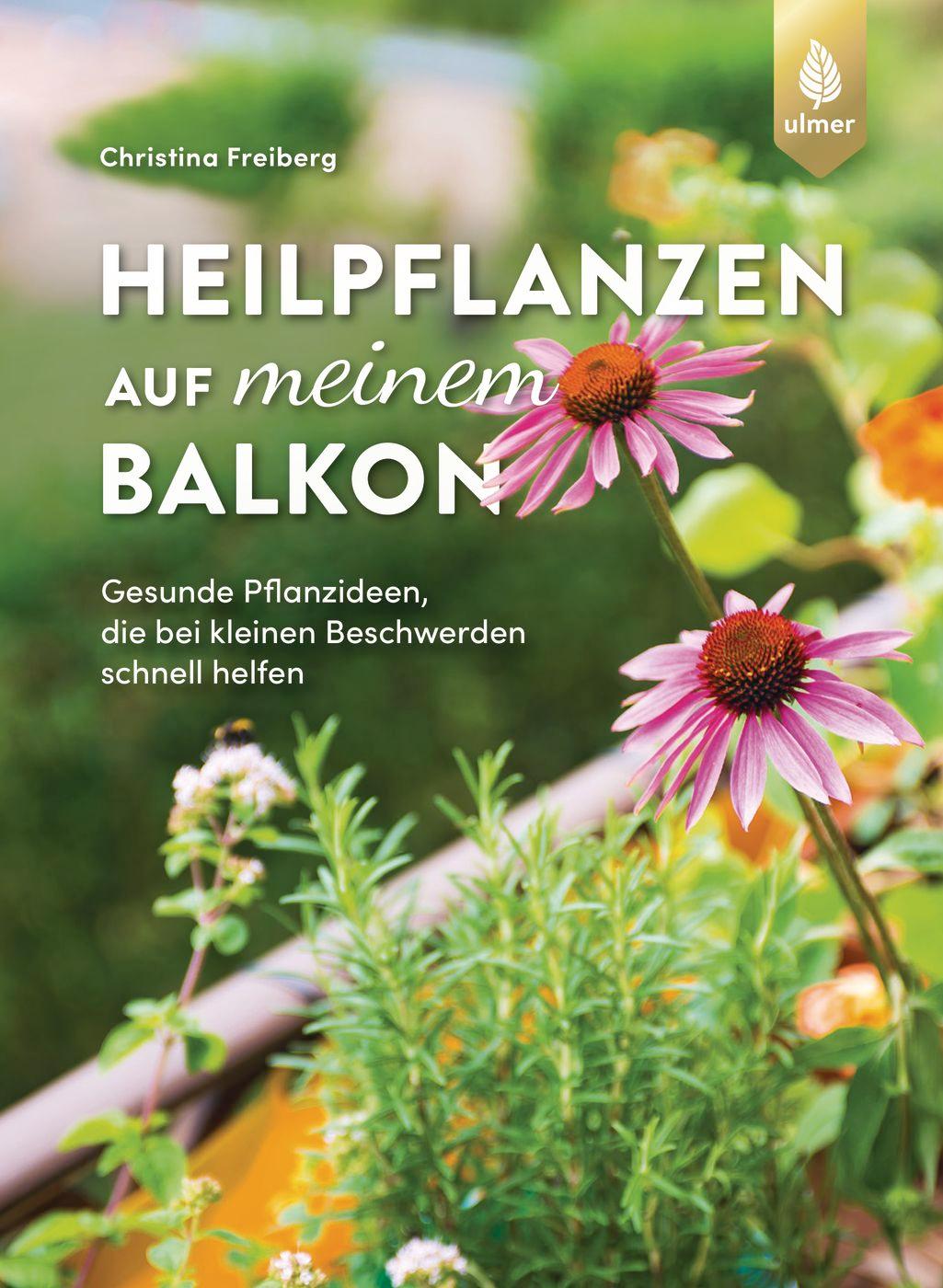Vorderes Coverbild Heilpflanzen auf meinem Balkon