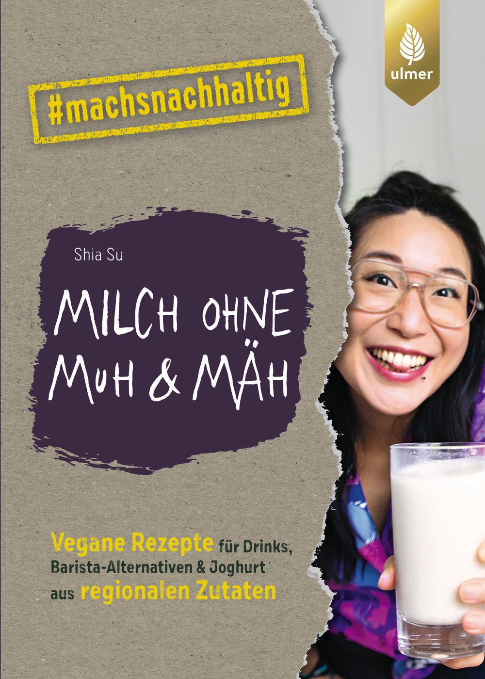 Vorderes Coverbild Milch ohne Muh & Mäh