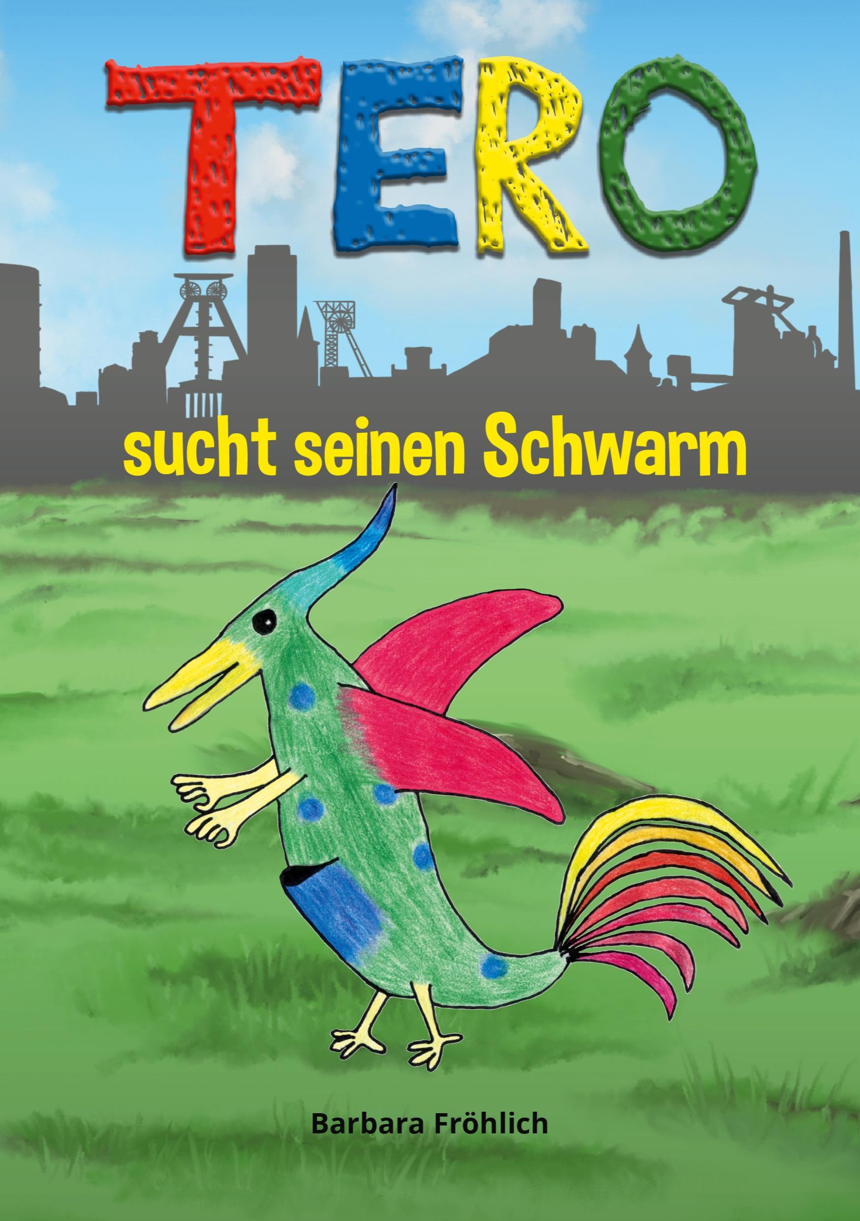 Vorderes Coverbild Tero sucht seinen Schwarm