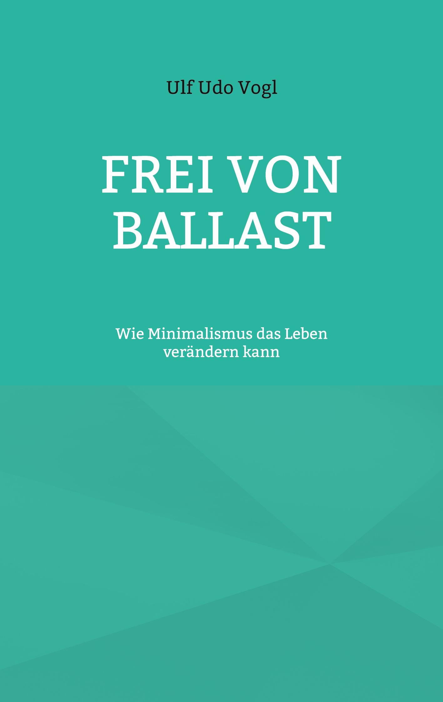Vorderes Coverbild Frei von Ballast